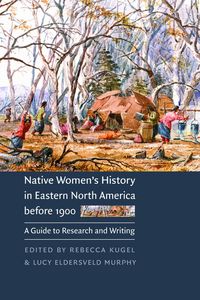 Produktbild: Native Women's History in Eastern North America Before 1900