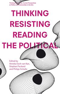 Produktbild: Thinking &ndash; Resisting &ndash; Reading the Political
