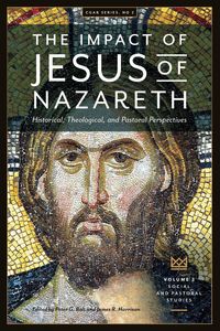 Produktbild: The Impact of Jesus of Nazareth. Historical, Theological, and Pastoral Perspectives. Vol. 2. Social and Pastoral Studies