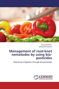 Produktbild: Management of root-knot nematodes by using bio-pesticides