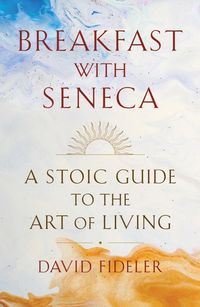 Produktbild: Breakfast with Seneca