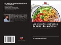 Produktbild: Les blocs de construction du corps : Les prot&eacute;ines