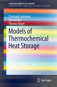 Bild vom Artikel Models of Thermochemical Heat Storage vom Autor Christoph Lehmann