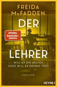 Produktbild: Der Lehrer - Will er dir helfen oder will er deinen Tod?