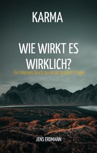 Produktbild: Karma - Wie wirkt es wirklich?