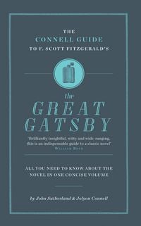 Produktbild: The Connell Guide To F. Scott Fitzgerald's The Great Gatsby