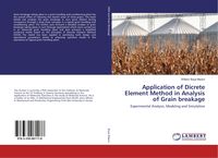 Produktbild: Application of Dicrete Element Method in Analysis of Grain breakage