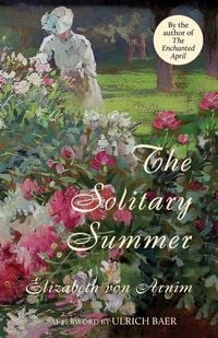 Produktbild: The Solitary Summer (Warbler Classics Annotated Edition)