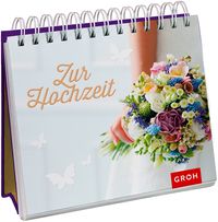 Bild vom Artikel Zur Hochzeit. Für ein glückliches Leben zu zweit vom Autor Groh Verlag