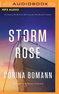 Bild vom Artikel Storm Rose vom Autor Corina Bomann