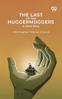 Produktbild: Last Of The Huggermuggers: A Giant Story