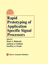 Produktbild: Rapid Prototyping of Application Specific Signal Processors