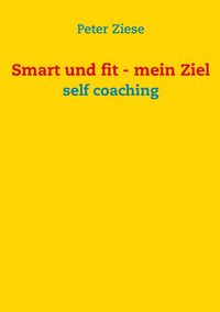 Produktbild: Smart und fit - mein Ziel