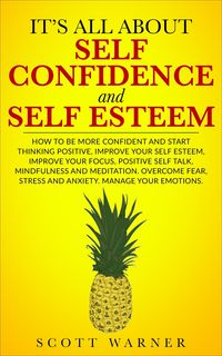 Produktbild: It's All About Self-Confidence and Self-Esteem