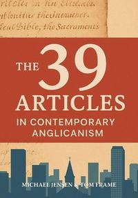Produktbild: The 39 Articles in Contemporary Anglicanism