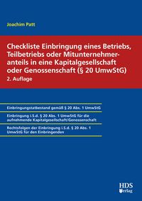 Produktbild: Checkliste Einbringung eines Betriebs, Teilbetriebs oder Mitunternehmeranteils in eine Kapitalgesellschaft oder Genossenschaft (&sect; 20 UmwStG)