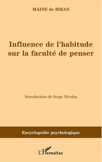 Produktbild: Influence de l'habitude sur la facult&eacute; de penser
