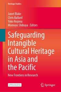 Produktbild: Safeguarding Intangible Cultural Heritage in Asia and the Pacific