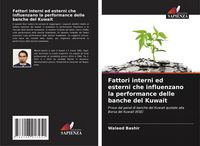 Produktbild: Fattori interni ed esterni che influenzano la performance delle banche del Kuwait