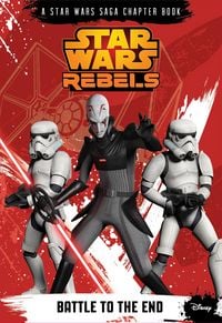Produktbild: Star Wars Rebels: Battle to the End