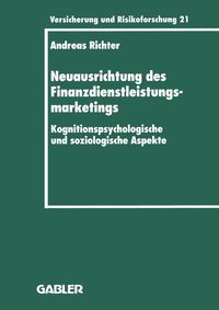 Produktbild: Neuausrichtung des Finanzdienstleistungsmarketings