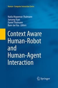 Produktbild: Context Aware Human-Robot and Human-Agent Interaction