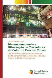 Produktbild: Dimensionamento e Otimiza&ccedil;&atilde;o de Trocadores de Calor de Casco e Tubos