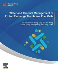Produktbild: Water and Thermal Management of Proton Exchange Membrane Fuel Cells
