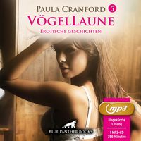 Produktbild: V&ouml;gelLaune 5 | 10 geile erotische Geschichten | Erotik Audio Story | Erotisches H&ouml;rbuch MP3CD