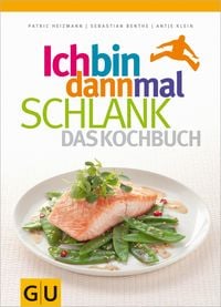 Produktbild: Ich bin dann mal schlank - Das Kochbuch