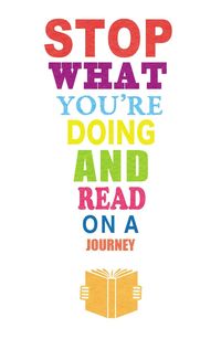 Produktbild: Stop What You're Doing and Read...On a Journey: The Worst Journey in the World & The Road to Oxiana