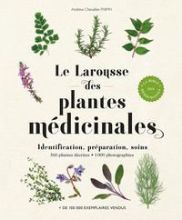Produktbild: Le Larousse des plantes m&eacute;dicinales