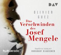 Bild vom Artikel Das Verschwinden des Josef Mengele vom Autor Olivier Guez