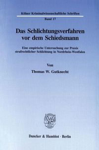 Produktbild: Das Schlichtungsverfahren vor dem Schiedsmann.