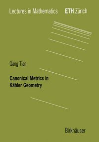 Produktbild: Canonical Metrics in K&auml;hler Geometry