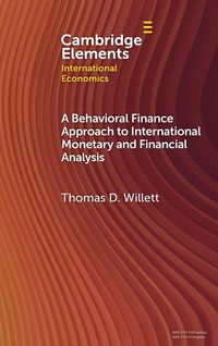 Produktbild: A Behavioral Finance Approach to International Monetary and Financial Analysis
