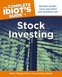 Produktbild: The Complete Idiot's Guide to Stock Investing