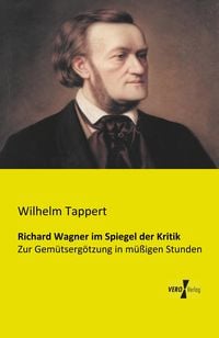 Produktbild: Richard Wagner im Spiegel der Kritik