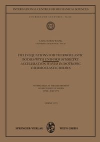 Produktbild: Field Equations for Thermoelastic Bodies with Uniform Symmetry
