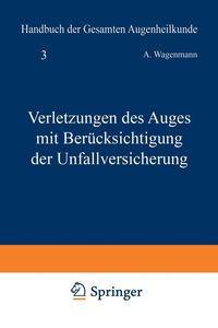Produktbild: Verletzungen des Auges mit Ber&uuml;cksichtigung der Unfallversicherung