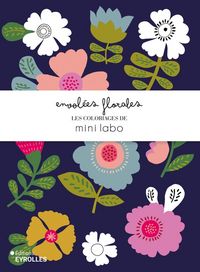 Produktbild: Envol&eacute;es florales : les coloriages de mini labo