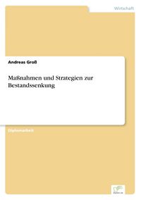 Produktbild: Ma&szlig;nahmen und Strategien zur Bestandssenkung