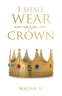 Produktbild: I Shall Wear a Crown