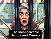 Produktbild: The Inconceivable George and Maurice