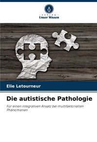 Produktbild: Die autistische Pathologie