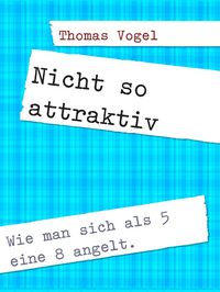 Produktbild: Nicht so attraktiv