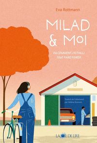 Produktbild: Milad et moi : ou comment j'ai failli tout faire foirer