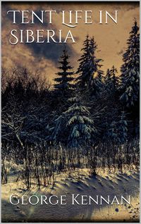 Produktbild: Tent Life in Siberia