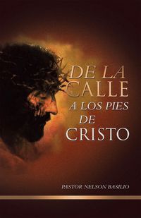 Produktbild: De la calle a los pies de Cristo