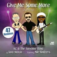 Produktbild: Give Me Some More (Aye Yai Yai) ft. Nile Rodgers